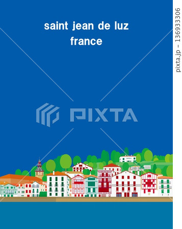 サン・ジャン・ド・リュズ　saint jean de luz　バスク　basque　フランス　春風景 136933306