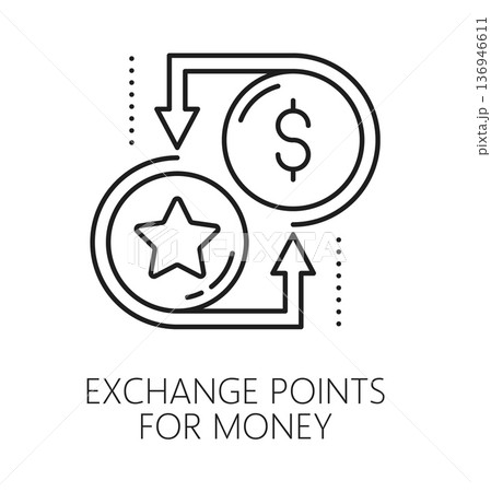 Exchange points for money exclusive benefit thin line icon or symbol. Customer bonus line vector icon, exclusive benefit gift pictogram. Loyalty program prize sign with bonus points star, dollar sign Exchange points for money exclusive benefit thin line icon or symbol. Customer bonus line vector icon, exclusive benefit gift pictogram. Loyalty program prize sign with bonus points star, dollar sign 136946611