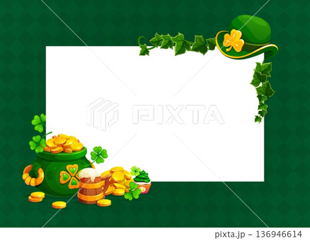 Happy St Patrick's day banner. Ireland party vector greeting card, March holiday banner or St Patrick day frame with leprechaun hat, cauldron full of golden coins, beer tankard and cupcake dessert 136946614