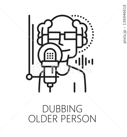Older person dubbing, sound record line icon or label. Audio mixing equipment thin line icon, sound recording studio vector pictogram. movie dubbing symbol with elderly man in front of microphone 136946618