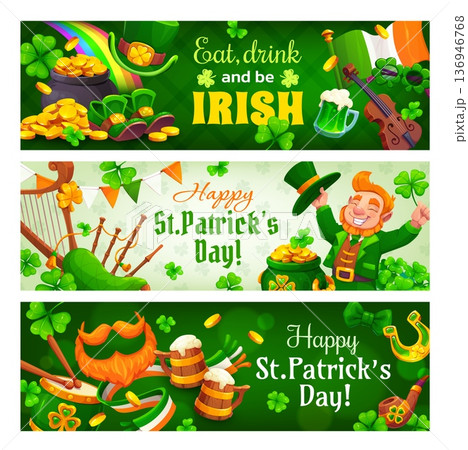Happy St Patrick's day holiday banners, greeting card. Saint Patrick vector flyers, Irish pub party invitation card or banners with leprechaun, clover leaves, Ireland music instruments and gold in pot 136946768