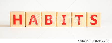 Habits support and help symbol. Concept word Habits on beautiful wooden blocks. Beautiful white background. Business psychological habits support and help concept. Copy space. Habits support and help symbol. Concept word Habits on beautiful wooden blocks. Beautiful white background. Business psychological habits support and help concept. Copy space. 136957790