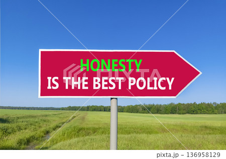 Honesty is the best policy symbol. Concept words Honesty is the best policy on beautiful red road sign. Beautiful blue sky green field background. Business honesty is best policy concept Copy space 136958129