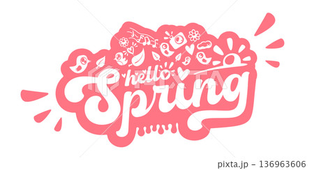 Hello Spring pink sticker with cute icons of birds, flowers, and hearts, isolated vector lettering on white background. Hello spring banner design template with doodle icons and splash Hello Spring pink sticker with cute icons of birds, flowers, and hearts, isolated vector lettering on white background. Hello spring banner design template with doodle icons and splash 136963606