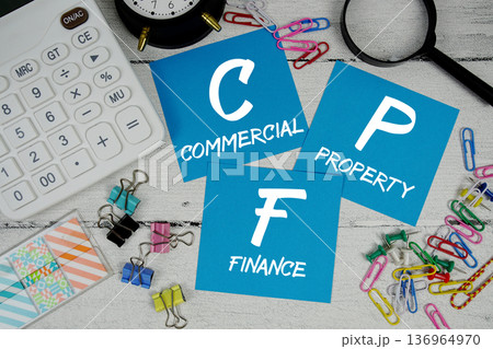CPF Commercial Property Finance text phrase of business and financial concept CPF Commercial Property Finance text phrase of business and financial concept 136964970
