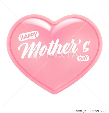 Happy Mothers Day 3D pink glossy heart illustration, romantic glass heart with greeting lettering isolated on white. Elegant 3D glossy pink heart Happy Mothers Day typography banner Happy Mothers Day 3D pink glossy heart illustration, romantic glass heart with greeting lettering isolated on white. Elegant 3D glossy pink heart Happy Mothers Day typography banner 136991227