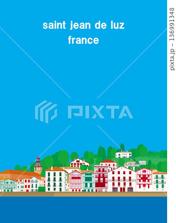 サン・ジャン・ド・リュズ saint jean de luz バスク basque フランス 夏風景 サン・ジャン・ド・リュズ saint jean de luz バスク basque フランス 夏風景 136991348