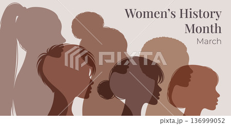 Women's History Month banner diverse female profile silhouettes different hairstyles multicultural women empowerment equality celebration March concept modern flat vector illustration 136999052