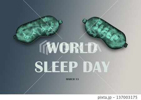 World Sleep day, Sleeping mask on dark background. 13 march. Flat lay illustrating issues related to sleeping 137003175