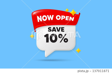 Discount chat speech bubble. Now open flag ribbon. Save 10 percent off tag. Sale Discount offer price sign. Special offer symbol. 3d sparkle stars speech bubble. Vector 137011871