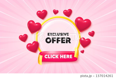 Exclusive offer sunburst ray banner. Click here flag ribbon. Exclusive offer tag. Sale price sign. Advertising discounts symbol. 3d hearts glitter. Red ribbon tag. Discount offer. Vector 137014261
