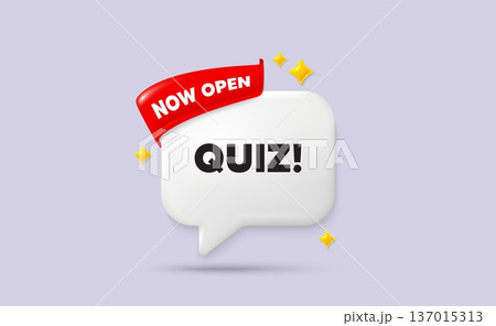 Quiz chat speech bubble. Now open flag ribbon. Quiz tag. Answer question sign. Examination test symbol. 3d sparkle stars speech bubble. Vector 137015313