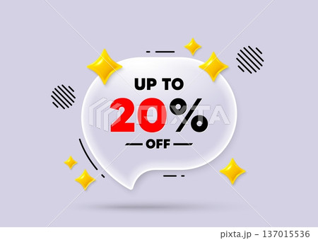 Discount tag chat speech bubble. Social media concept. Up to 20 percent off sale. Discount offer price sign. Special offer symbol. Save 20 percentages. 3d sparkles chat bubble. Vector Discount tag chat speech bubble. Social media concept. Up to 20 percent off sale. Discount offer price sign. Special offer symbol. Save 20 percentages. 3d sparkles chat bubble. Vector 137015536