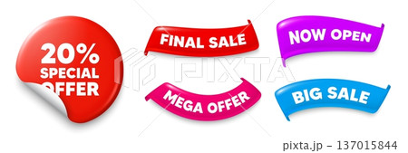 Discount sticker, Sale offer ribbons. Big sale, Now open. 20 percent discount offer tag. Sale price promo sign. Special offer symbol. Sticker badge. Flag ribbon banners. Discount offer banners. Vector Discount sticker, Sale offer ribbons. Big sale, Now open. 20 percent discount offer tag. Sale price promo sign. Special offer symbol. Sticker badge. Flag ribbon banners. Discount offer banners. Vector 137015844