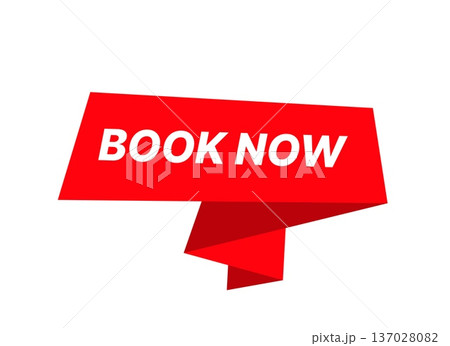 Book now banner with speech bubble label, sticker and sign template, modern call to action design for booking services, travel, hotels, events, websites, apps, and marketing promotions. Vector Book now banner with speech bubble label, sticker and sign template, modern call to action design for booking services, travel, hotels, events, websites, apps, and marketing promotions. Vector 137028082