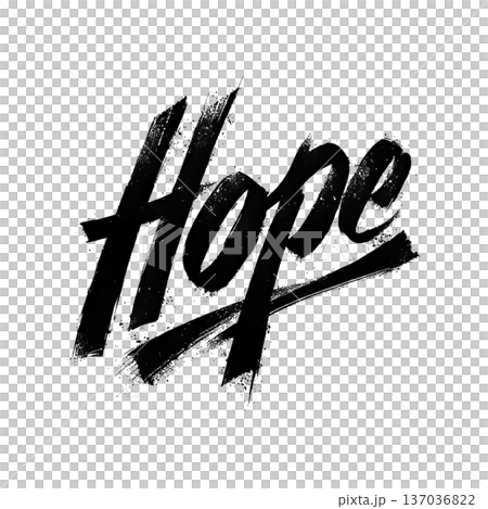 Bold hand drawn brush lettering showing the word Hope in expressive style on a white background, tattoo studio logo, brand name Bold hand drawn brush lettering showing the word Hope in expressive style on a white background, tattoo studio logo, brand name 137036822