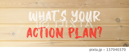 What is your action plan symbol. Concept words What is your action plan on beautiful wooden wall. Beautiful wooden wall background. Business what is your action plan concept. Copy space. 137040370