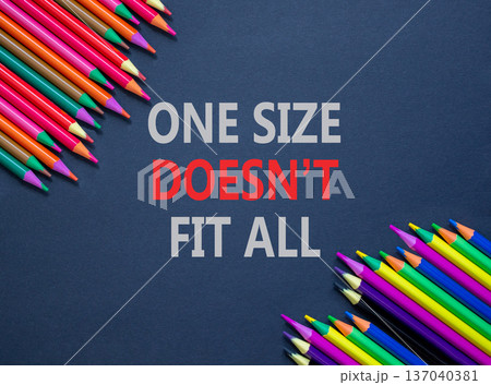 One size does not fit all symbol. Concept words One size does not fit all on beautiful grey paper. Beautiful grey background. Colored pencils. Business one size does not fit all concept. Copy space. One size does not fit all symbol. Concept words One size does not fit all on beautiful grey paper. Beautiful grey background. Colored pencils. Business one size does not fit all concept. Copy space. 137040381