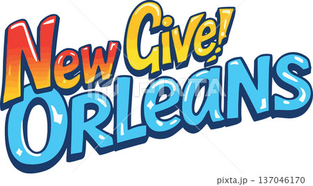 Vsai new give orleans text lettering with colorful playful design 137046170
