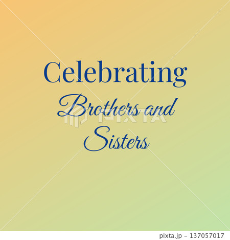 Celebrating Brothers and Sisters Family Fun Moments Celebrating Brothers and Sisters Family Fun Moments 137057017