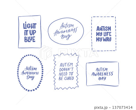 Autism awareness hand drawn vector quotes 137073414