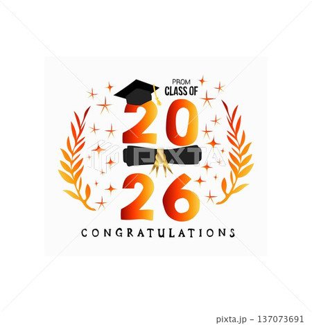 prom class of 2026 class of 2026 congratulation graduation cap prom class of 2026 class of 2026 congratulation graduation cap 137073691