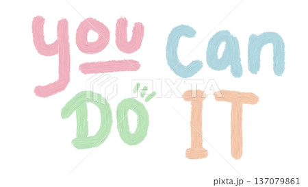 You Can Do It You Can Do It 137079861