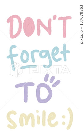 Don't Forget To Smile Don't Forget To Smile 137079863