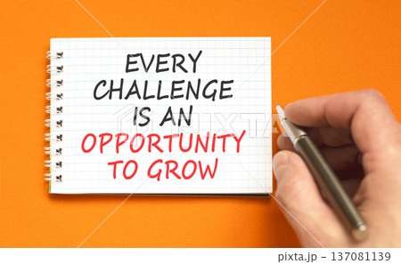 Challenge word symbol. Concept words Every challenge is an opportunity to grow on beautiful white note. Beautiful orange background. Business challenge is an opportunity concept. Copy space. Challenge word symbol. Concept words Every challenge is an opportunity to grow on beautiful white note. Beautiful orange background. Business challenge is an opportunity concept. Copy space. 137081139
