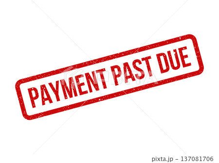 A grunge red rectangular rubber stamp announcing the critical status Payment Past Due for unsettled bills A grunge red rectangular rubber stamp announcing the critical status Payment Past Due for unsettled bills 137081706