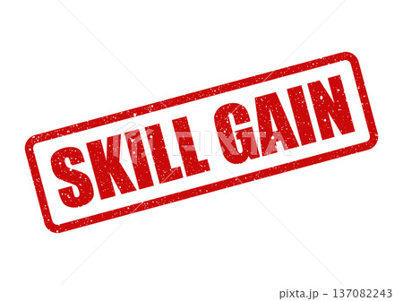 A red rectangular rubber stamp showing SKILL GAIN text with a rough grunge texture effect, positioned on a diagonal A red rectangular rubber stamp showing SKILL GAIN text with a rough grunge texture effect, positioned on a diagonal 137082243
