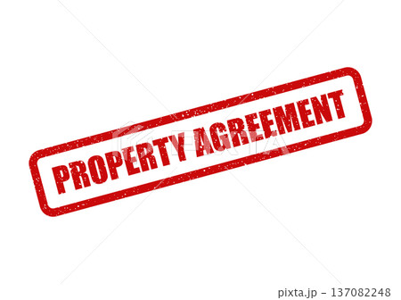 A red rectangular stamp with a grunge effect showing the text PROPERTY AGREEMENT for legal documents 137082248