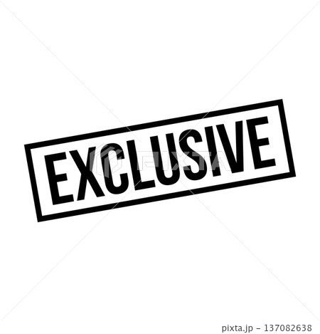 Exclusive Stamp, Exclusive Grunge Square Sign Exclusive Stamp, Exclusive Grunge Square Sign 137082638