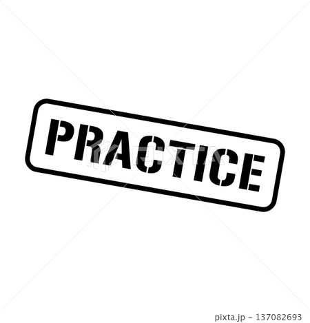 Practice Stamp, Practice Grunge Square Sign 137082693
