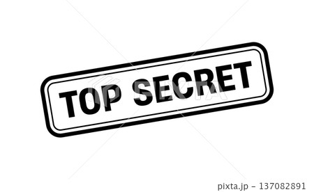 Top Secret Stamp,Top Secret Square Signのイラスト素材 [137082891] - PIXTA