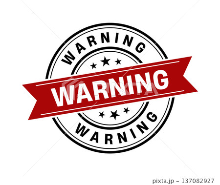 Warning Stamp,Warning Round Sign With Ribbon Warning Stamp,Warning Round Sign With Ribbon 137082927