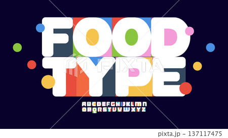 Bold Round Font Logo Alphabet Food Type Color Letter Set Modern Typography, Creative Typographic Design for Title Text, Typo Poster Headline, Type Symbol Logotype, Bubble Fonts. Vector Typeface Bold Round Font Logo Alphabet Food Type Color Letter Set Modern Typography, Creative Typographic Design for Title Text, Typo Poster Headline, Type Symbol Logotype, Bubble Fonts. Vector Typeface 137117475