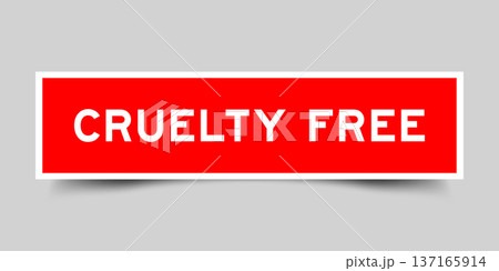 Red color square shape sticker label with word cruelty free on gray background Red color square shape sticker label with word cruelty free on gray background 137165914