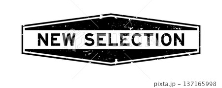 Grunge black new selection word hexagon rubber seal stamp on white background Grunge black new selection word hexagon rubber seal stamp on white background 137165998