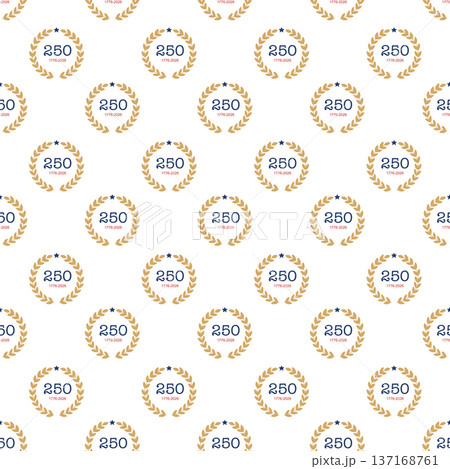American anniversary 250 years patriotic seamless pattern 137168761