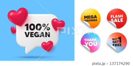 Vegan food speech bubble, sticker tags. Get free, Flash sale stickers. 100 percent vegan tag. Organic bio food sign. Vegetarian product symbol. Thank you tag. 3d hearts chat bubble. Vector Vegan food speech bubble, sticker tags. Get free, Flash sale stickers. 100 percent vegan tag. Organic bio food sign. Vegetarian product symbol. Thank you tag. 3d hearts chat bubble. Vector 137174290