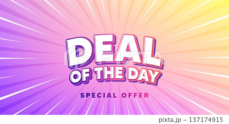 Day deal sun rays gradient banner. Light burst background. Deal of the day tag. Special offer price sign. Advertising discounts symbol. Gradient sun rays. Sunburst light. Vector 137174915