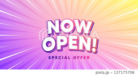 Now open sun rays gradient banner. Light burst background. Now open tag. Promotion new business sign. Welcome advertising symbol. Gradient sun rays. Sunburst light. Vector 137175706