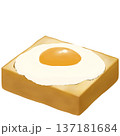 リアルな目玉焼きトーストのイラスト 137181684