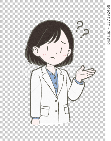 困った表情の白衣姿の医療関係者の女性の手書きイラスト素材 困った表情の白衣姿の医療関係者の女性の手書きイラスト素材 137192468
