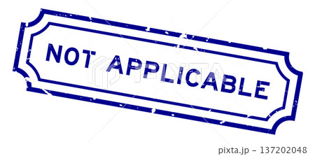 Grunge blue not applicable word square rubber stamp on white background Grunge blue not applicable word square rubber stamp on white background 137202048