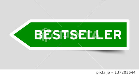 Green color arrow shape sticker label with word best seller on gray background Green color arrow shape sticker label with word best seller on gray background 137203644