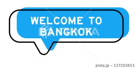 Speech banner and blue shade with word welcome to bangkok on white background Speech banner and blue shade with word welcome to bangkok on white background 137203653