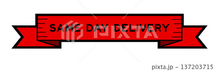 Ribbon label banner with word same day delivery in red color on white background Ribbon label banner with word same day delivery in red color on white background 137203715