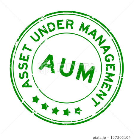 Grunge green AUM Asset under management word round rubber seal stamp on white background 137205104